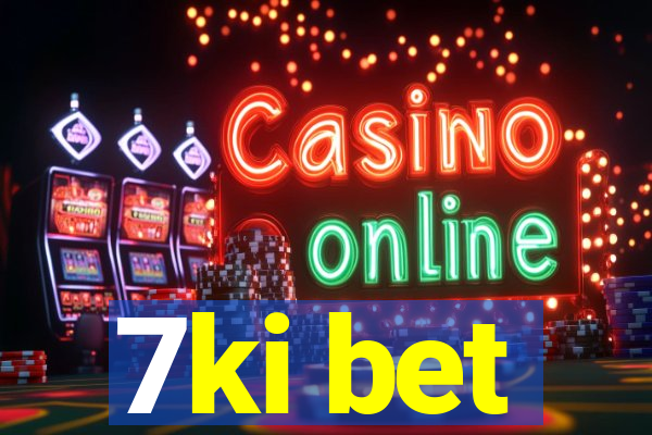 7ki bet